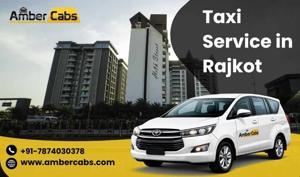 Explore Top Attractions with the Best Taxi Service in Rajkot @AmberCabs