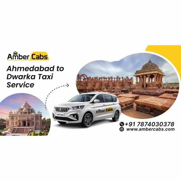 Ahmedabad to Dwarka Taxi with Amber Cabs