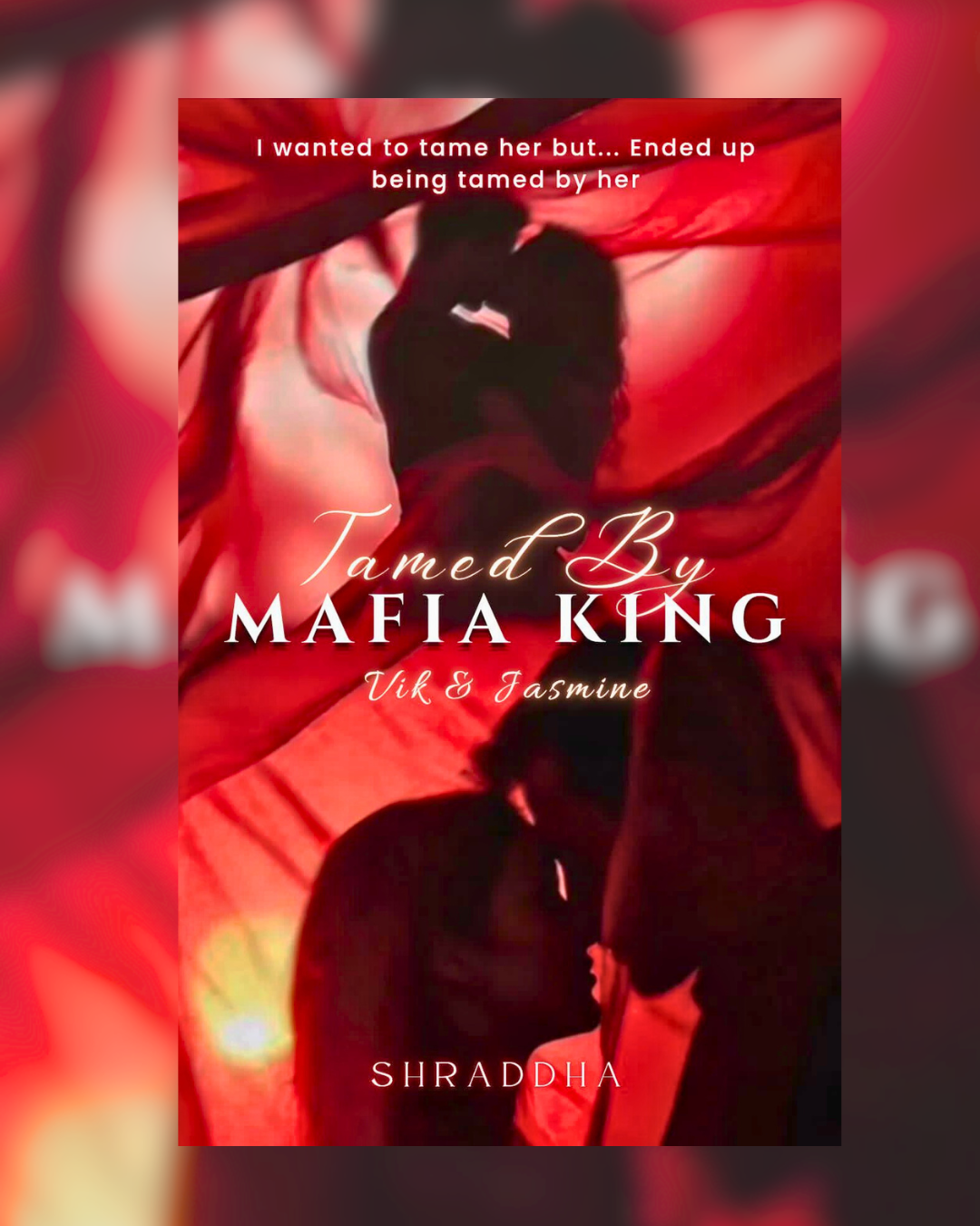 Tamed by Mafia King
