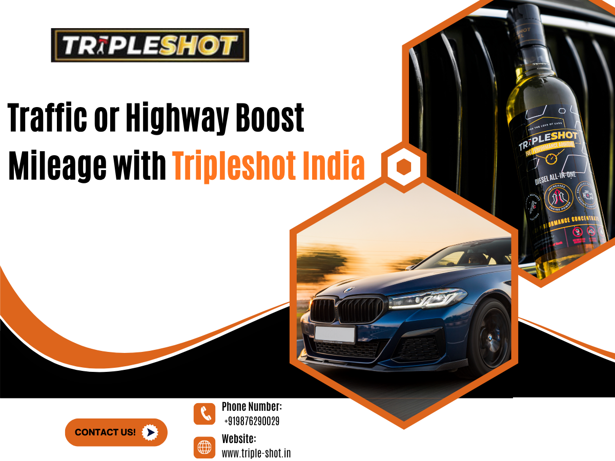 Traffic or Highway - Best Mileage Booster in India