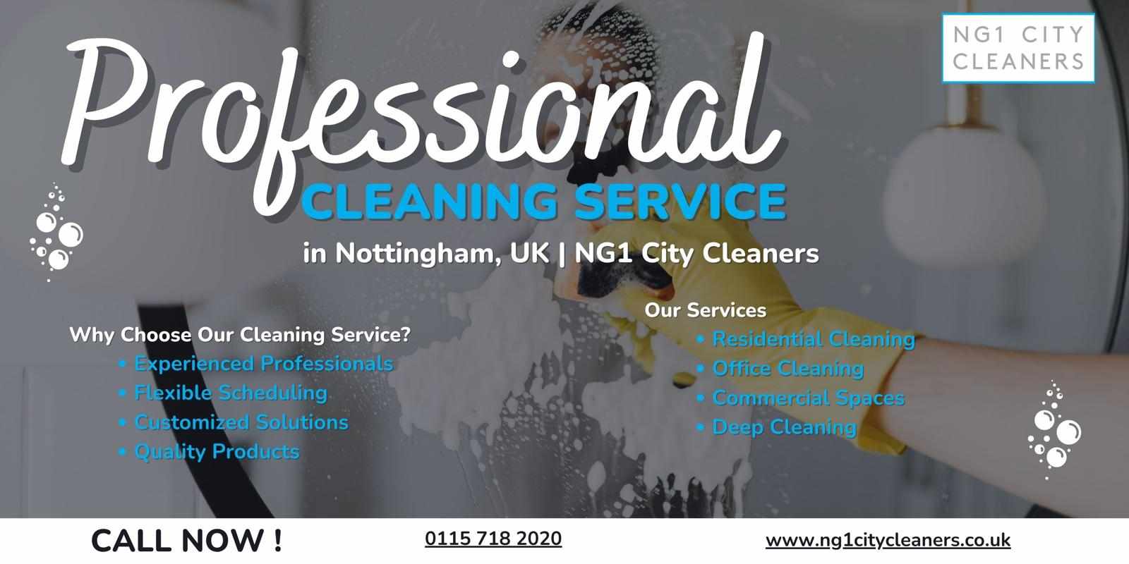 Professional Cleaning Services in Nottingham, UK | NG1 City Cleaners