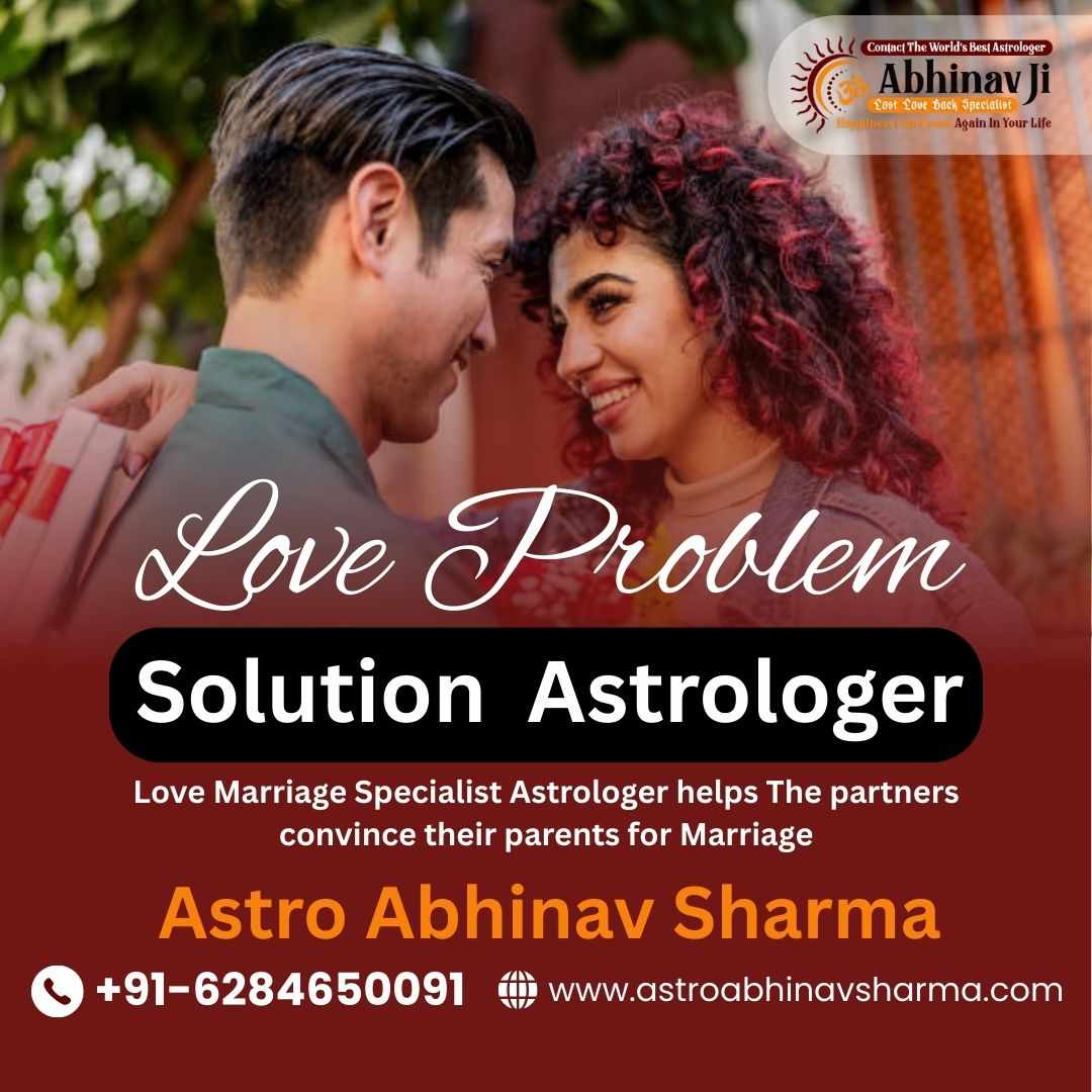 Love Problem Solution by Astro Abhinav Sharma – Expert Guidance & Instant Help