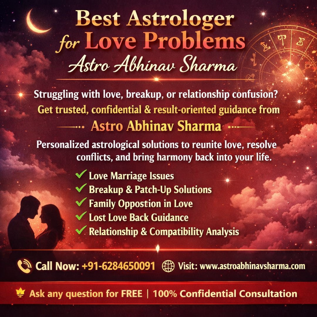 💖 Best Astrologer for Love Problems – Astro Abhinav Sharma 💖