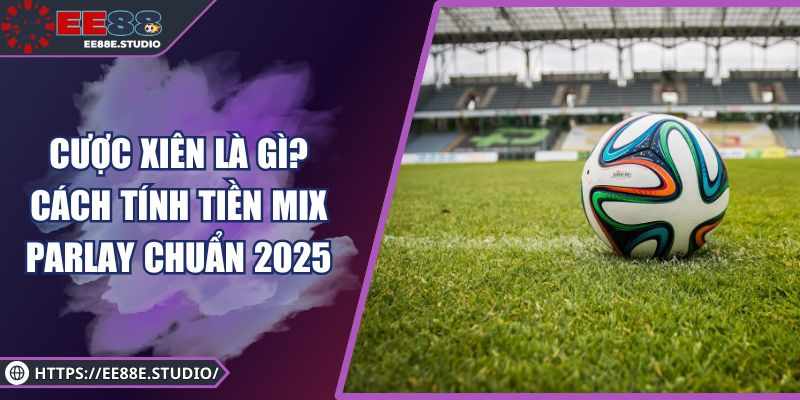 Cuoc Xien Co De An Khong? Phan Tich & Cach Toi Uu Ty Le Thang 2025