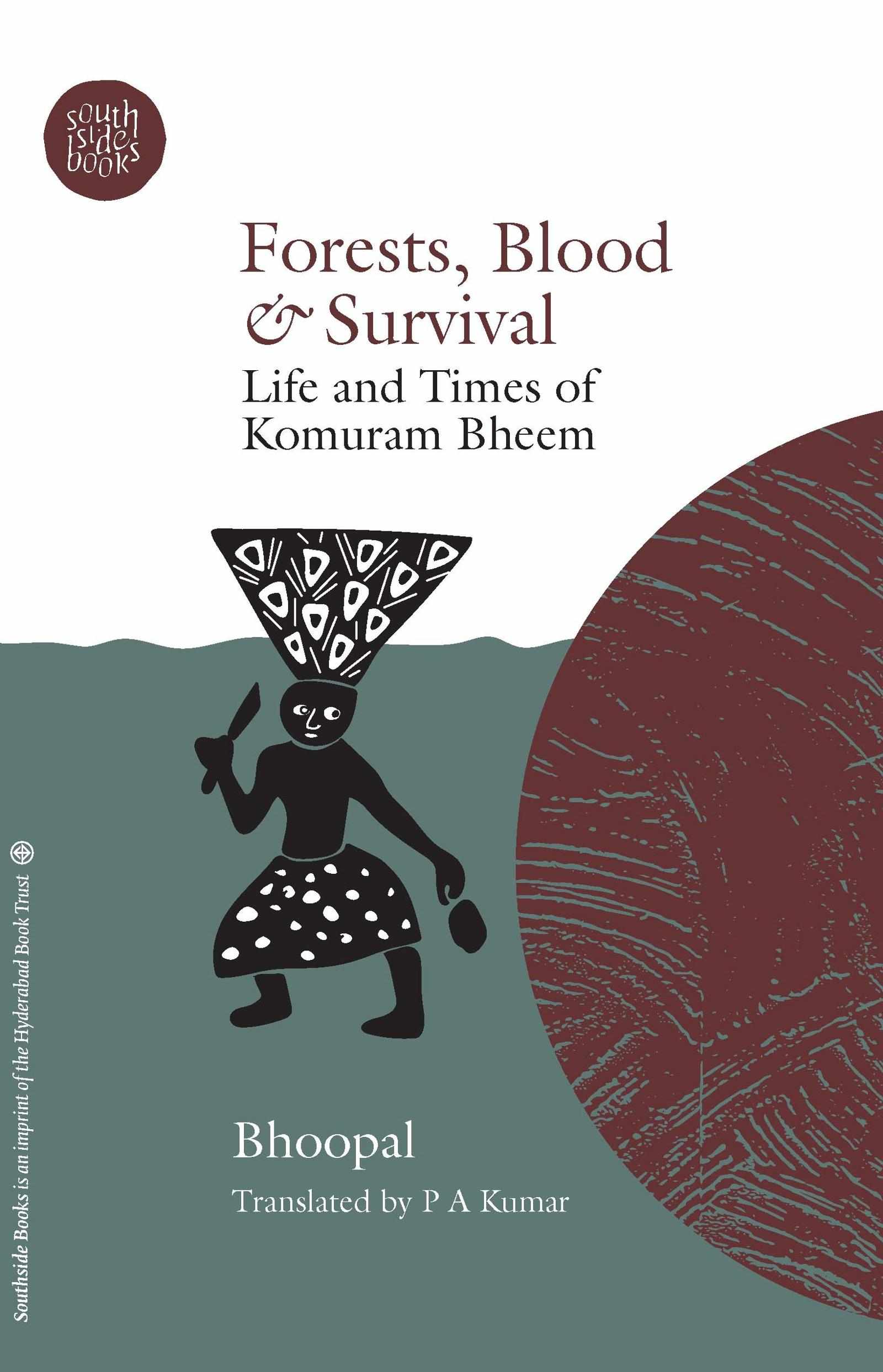 Forests, Blood and Survival