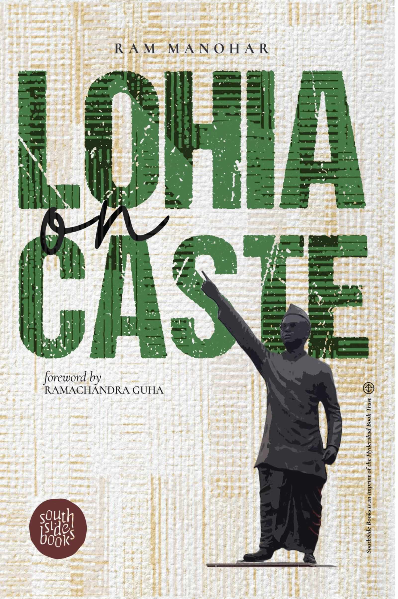 Lohia On Caste