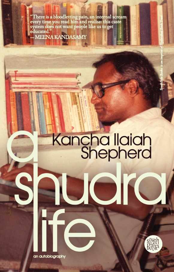 A Shudra Life