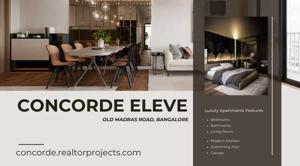 Concorde Eleve: Premium Apartments on Old Madras Road, Bangalore