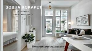 Sobha Kokapet Hyderabad – Redefining Luxury Living