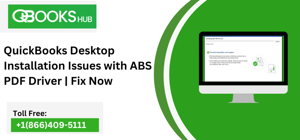 QuickBooks Desktop Installation Issues with ABS PDF Driver | Fix Now