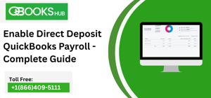 Enable Direct Deposit QuickBooks Payroll - Complete Guide
