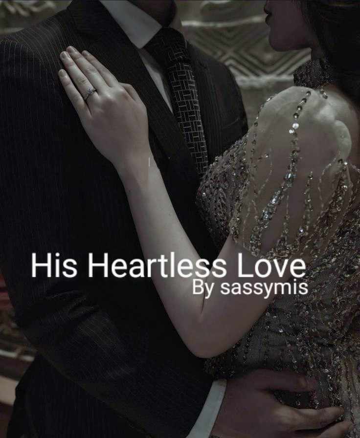 His Heartless Love
