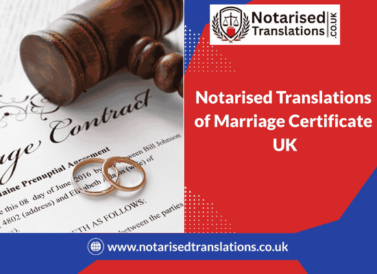 How to Get Your Marriage Certificate Translated and Notarised in the UK – A Step-by-Step Legal Guide