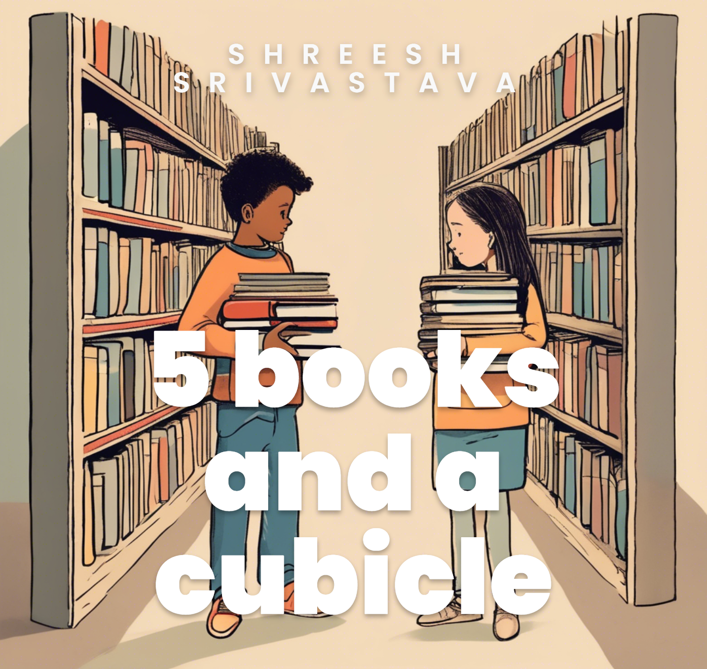 5 books and a cubicle