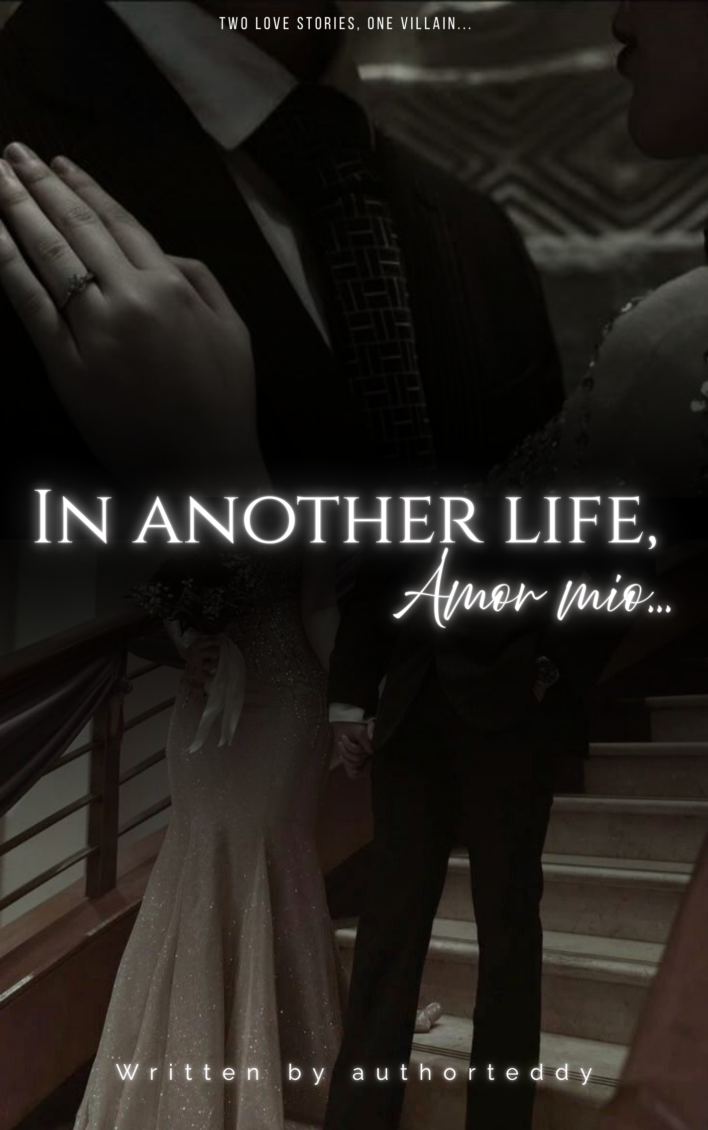 𝐈𝐍 𝐀𝐍𝐎𝐓𝐇𝐄𝐑 𝐋𝐈𝐅𝐄, 𝐀𝐌𝐎𝐑 𝐌𝐈𝐎 (𝐁𝐎𝐎𝐊 𝟏 𝐎𝐅 𝐌𝐘 𝐋𝐎𝐕𝐄 𝐒𝐄𝐑𝐈𝐄𝐒)