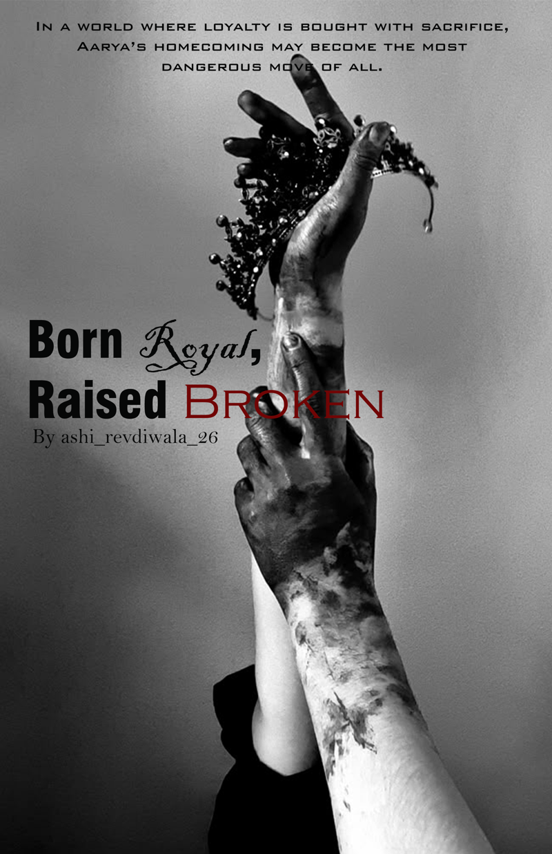 Born Royal, Raised Broken