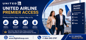 Everything You Need to Know About United Airlines Premier Access