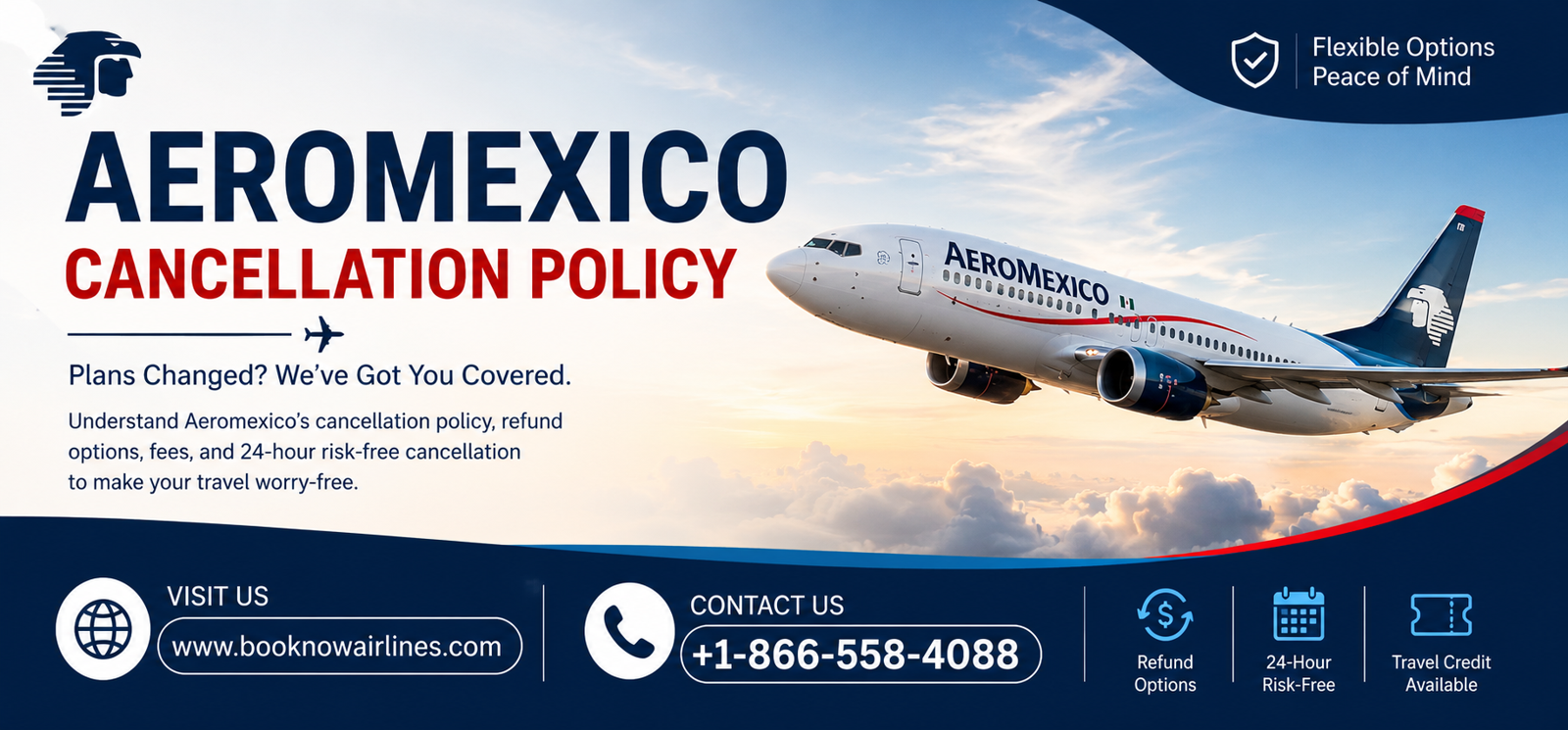 Aeromexico Cancellation Policy: Everything You Need to Know Before Canceling Your Flight