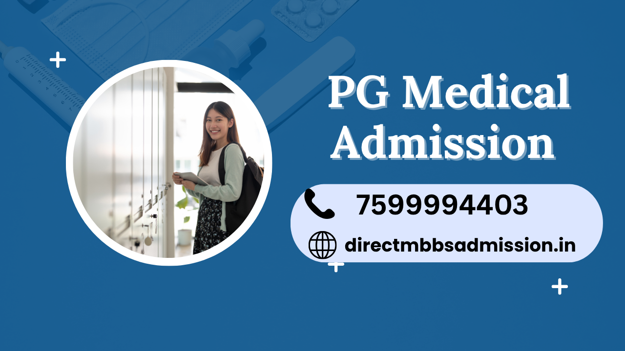 PG Medical Admission