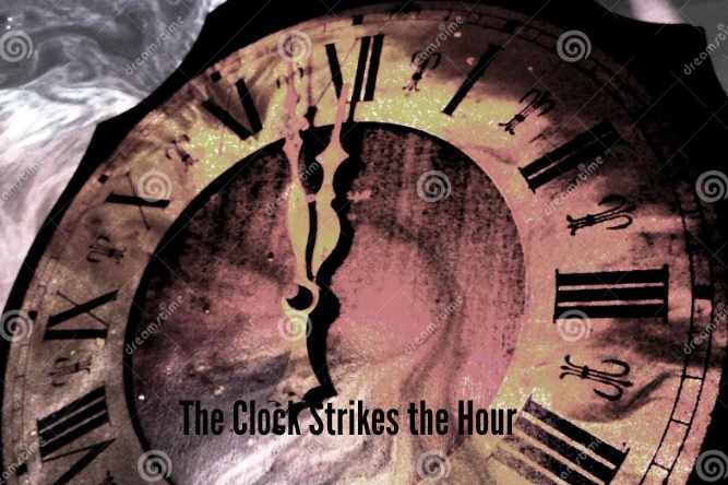 The Clock Strikes the Hour
