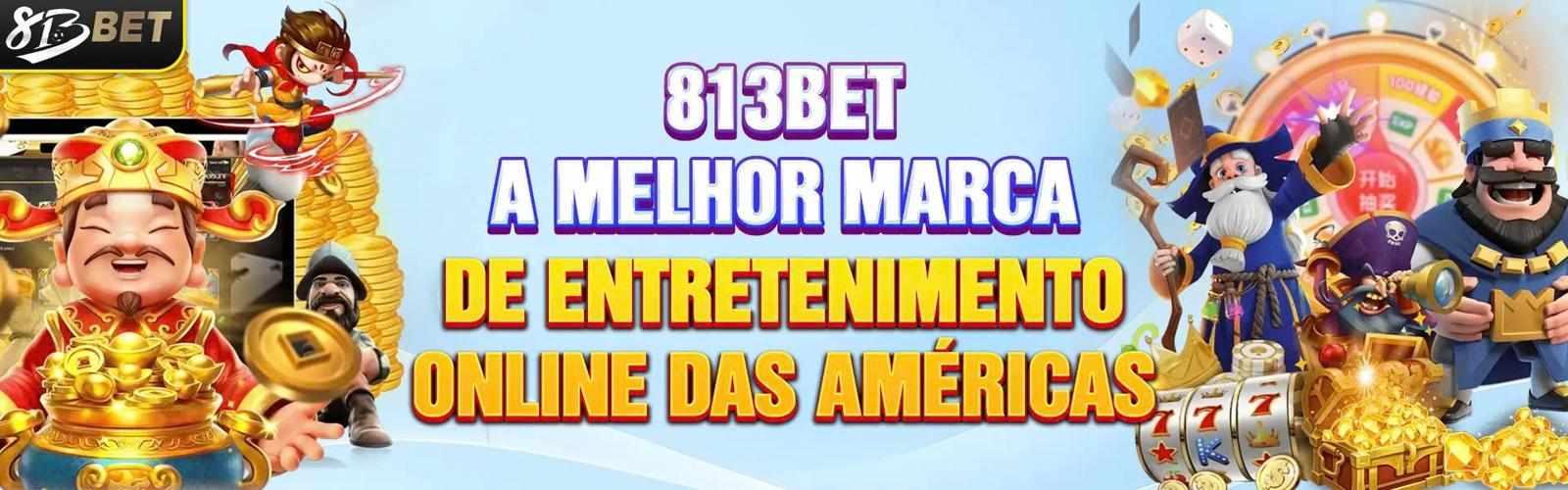 813BET – O mundo das melhores apostas online