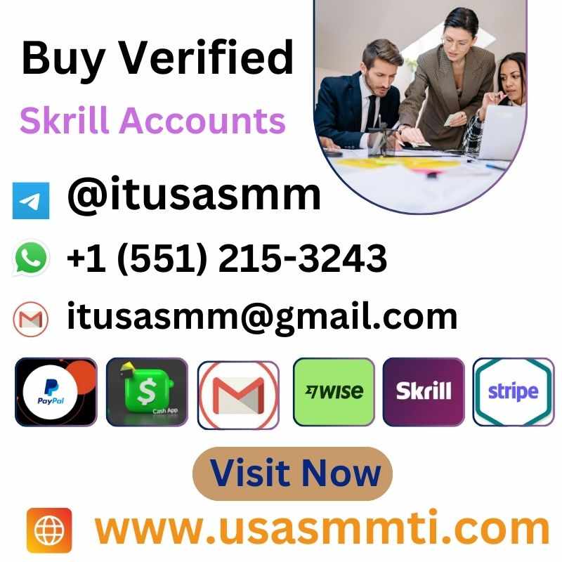 Top 15 Buy Verified Skrill Accounts Benefits and Buying (odt)