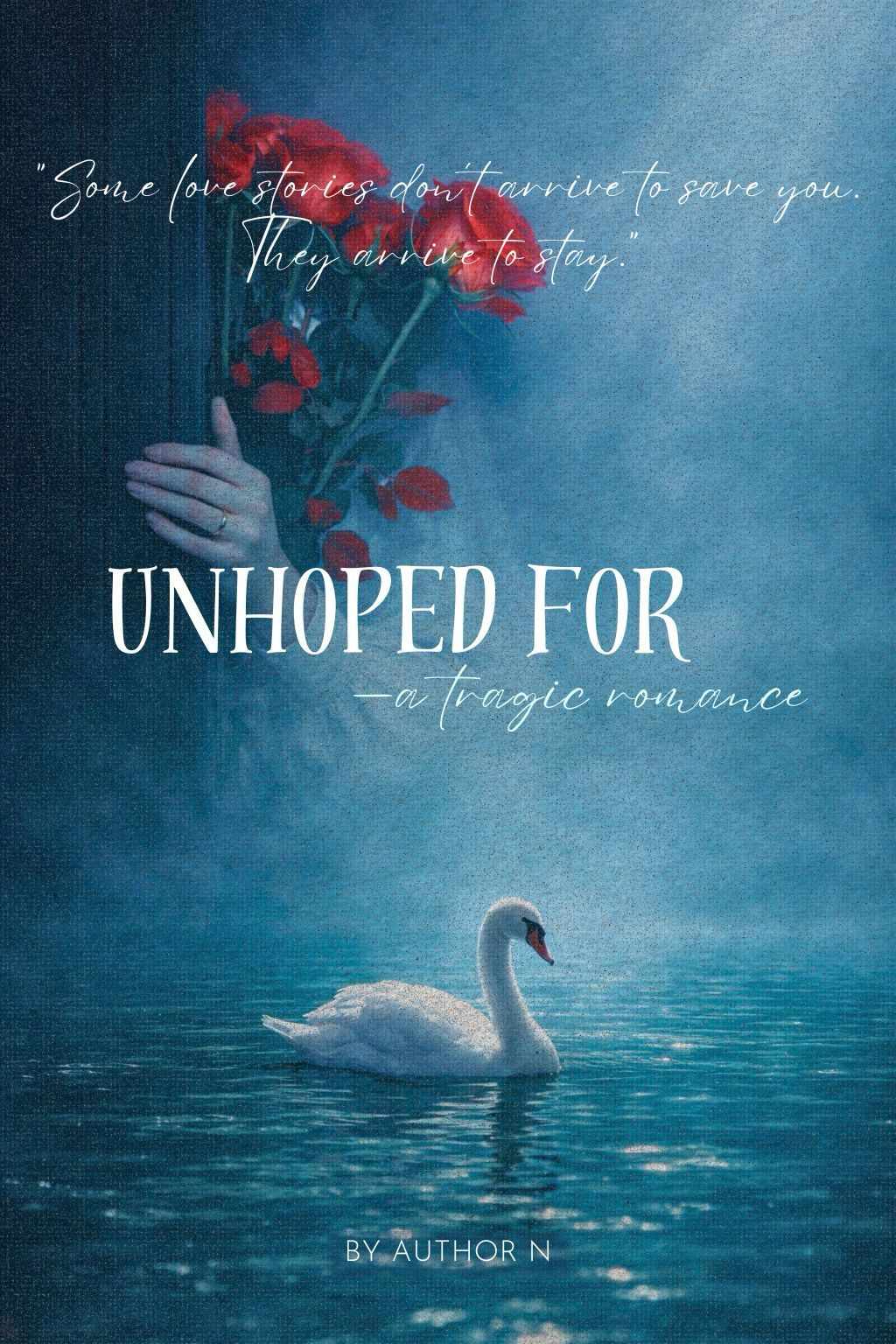 UNHOPED FOR