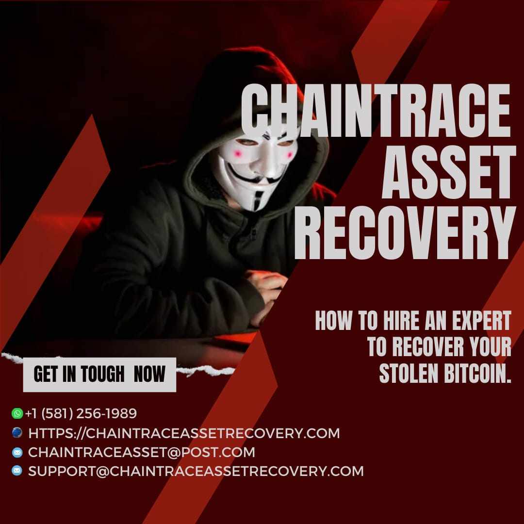 HIRE CHAINTRACE ASSET RECOVERY BEST CRYPTO SCAM RECOVERY COMPANY