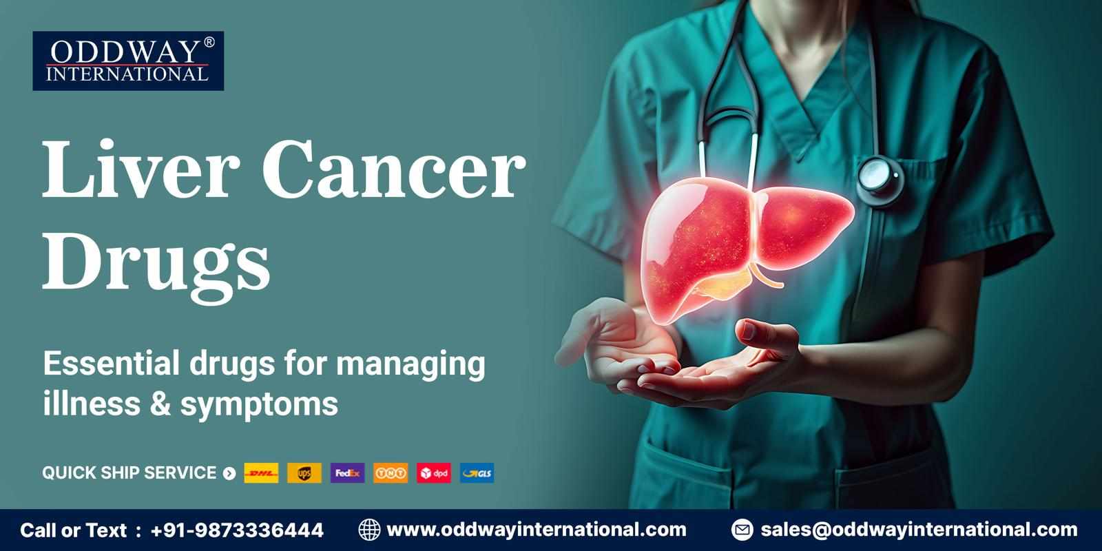 Liver Cancer Drugs | Liver Cancer Chemotherapy Drugs - Oddway