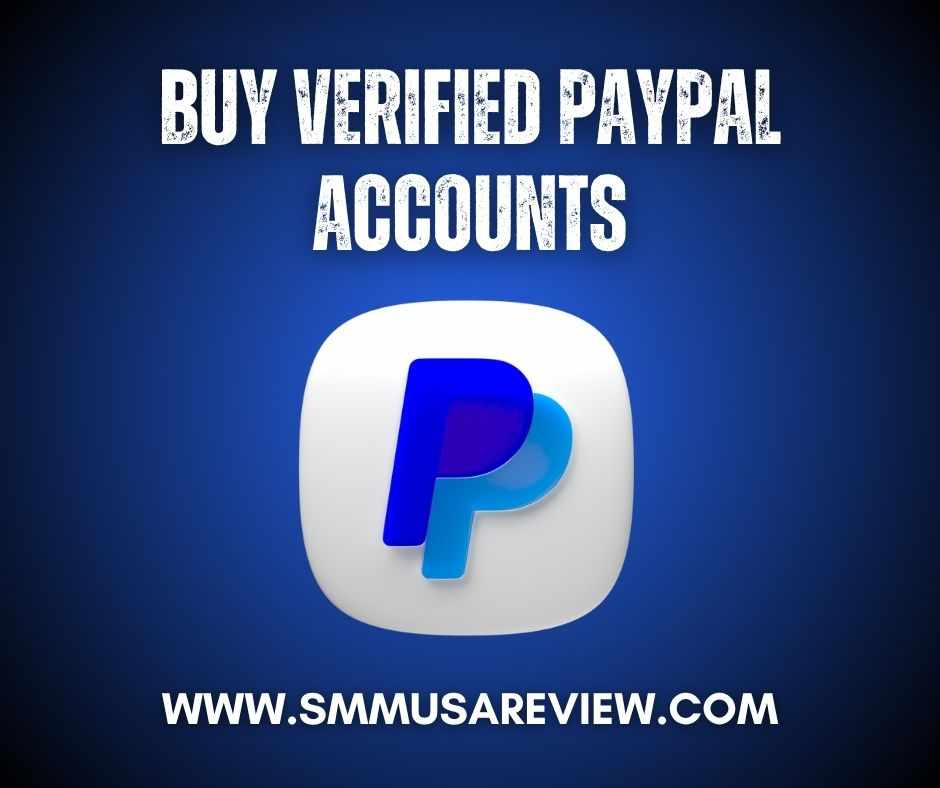 The Most Trusted Site to Buy Verified PayPal Accounts is SMMUSAREVIEW