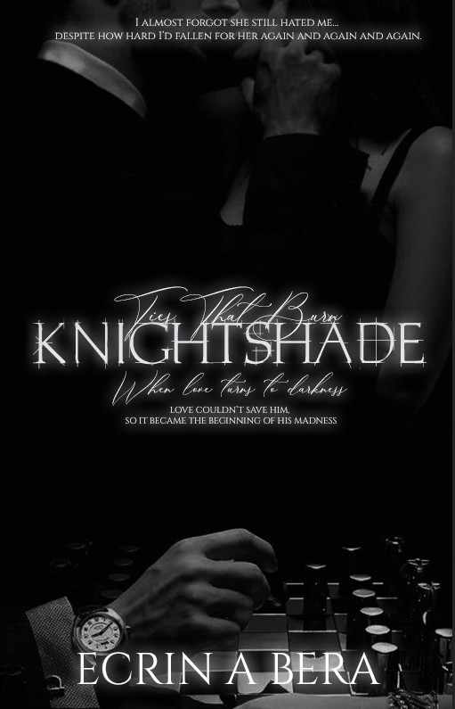 KNIGHTSHADE - TIES THAT BURN