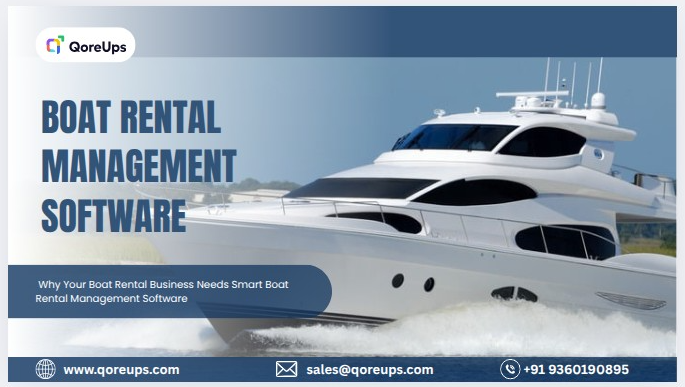 Revolutionizing the Waves: Why Your Boat Rental Business Needs Smart Boat Rental Management Software