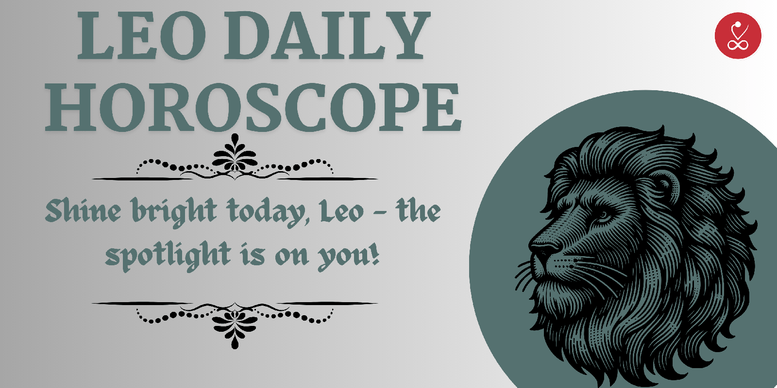 Leo Daily Horoscope – Unlocking the Secrets of Your Zodiac Energy