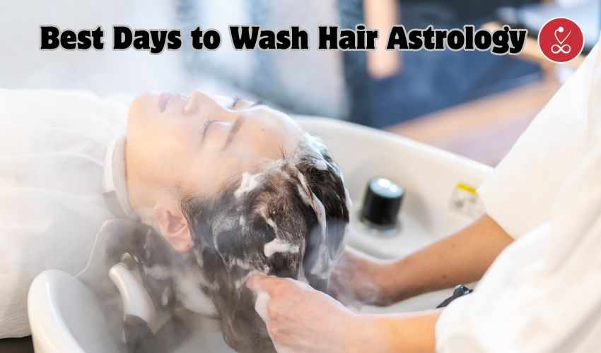 Best Days to Wash Hair: Astrological Timings & Planetary Guide