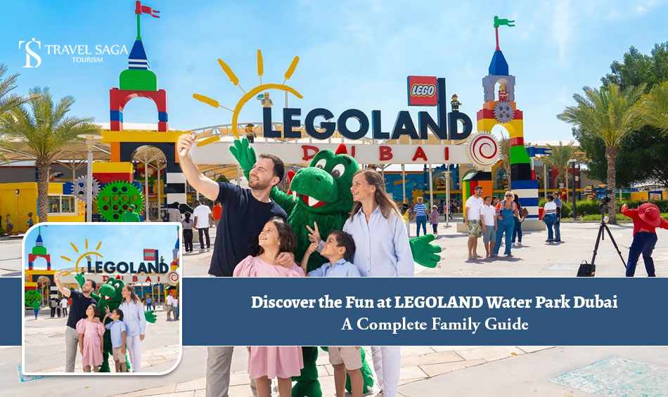 Discover the Fun at LEGOLAND Water Park Dubai: A Complete Family Guide