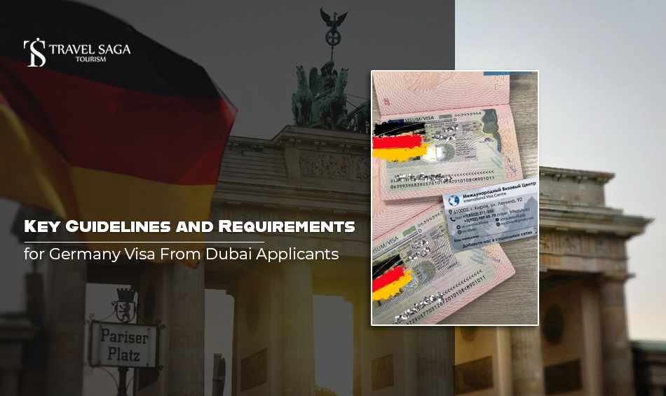 Key Guidelines and Requirements for Germany Visa From Dubai Applicants