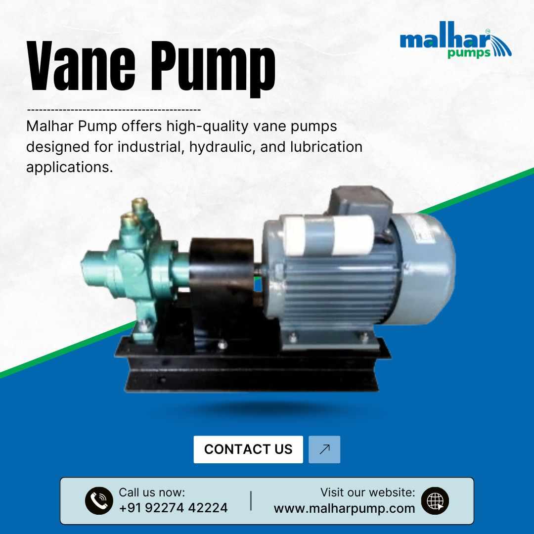 Durable Vane Pump for Industrial Applications – Malhar Pump Solutions