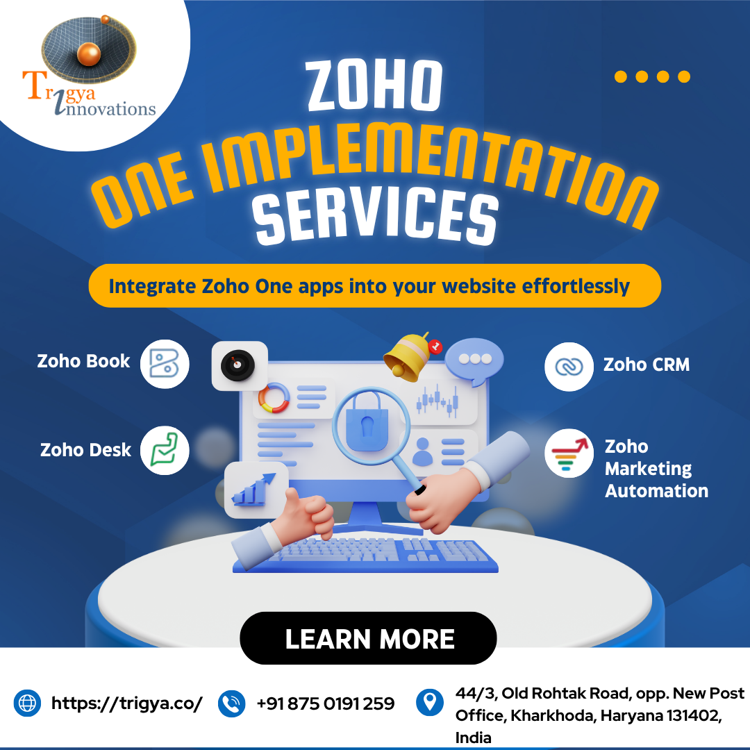 Zoho One Implementation Services – Streamline Your Business with Trigya