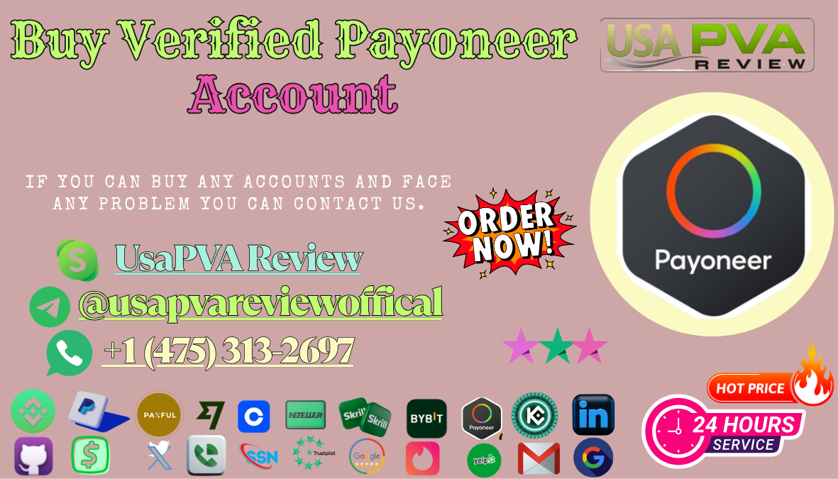 Right Way To Buy Verified Payoneer account have Included into post