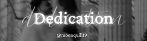 💖𝐃𝐞𝐝𝐢𝐜𝐚𝐭𝐢𝐨𝐧💖