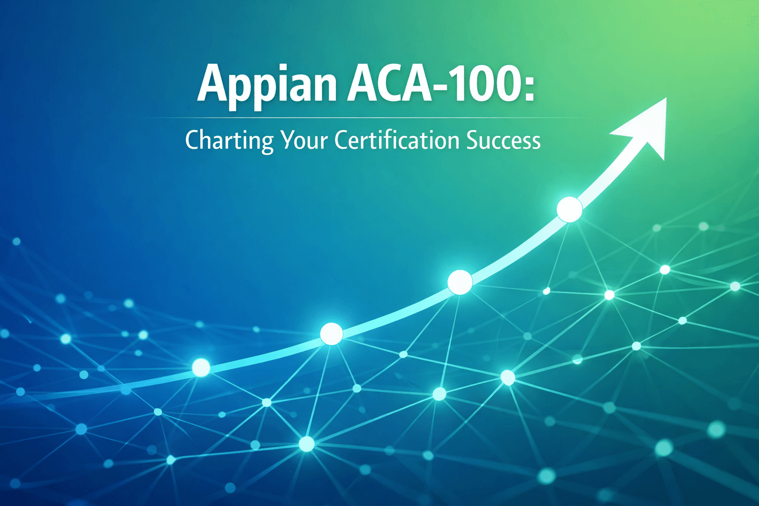 Is the Appian ACA-100 Exam Your Next Career Boost?