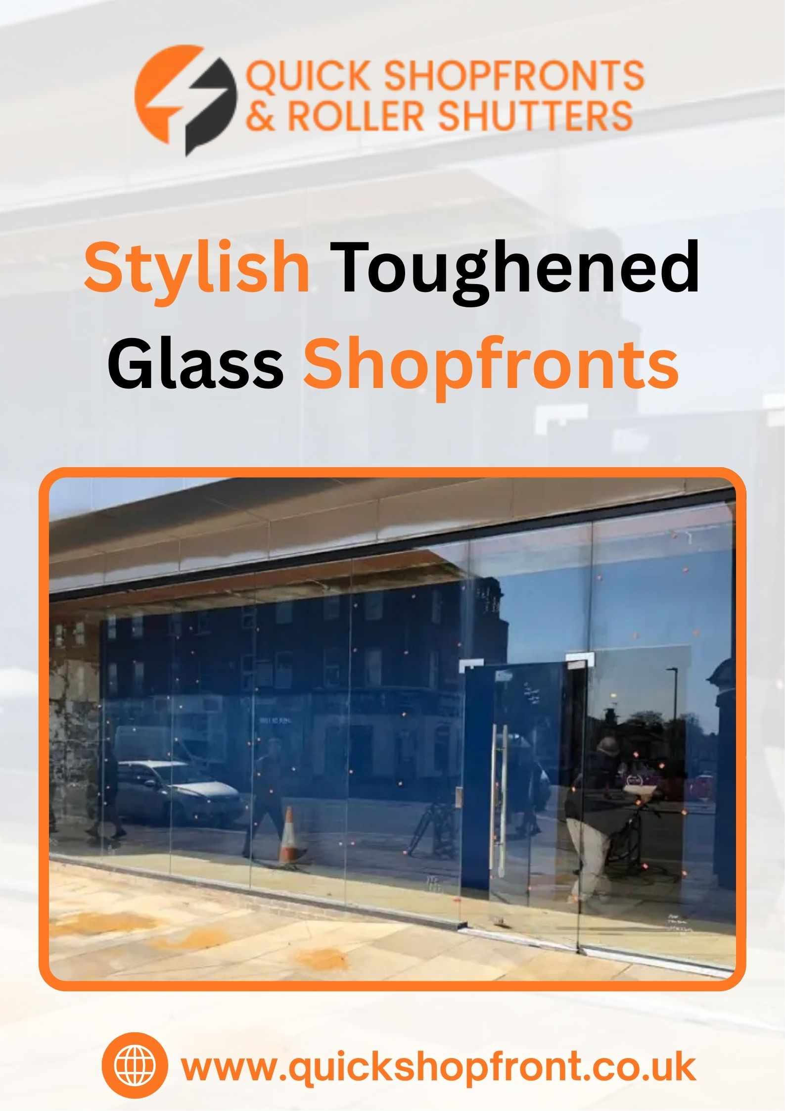 Stylish Toughened Glass Shopfronts | Quick Shopfronts