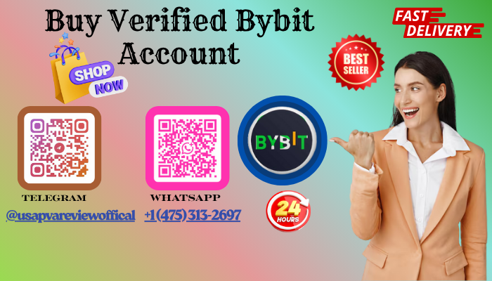 Buy Verified Bybit Accounts - With Best Doc.x