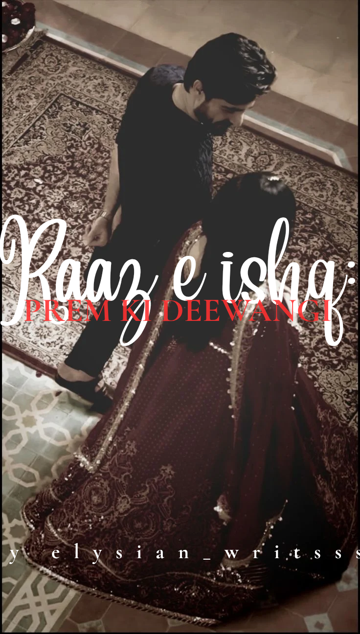 Raaz e ishq:prem ki deewangi