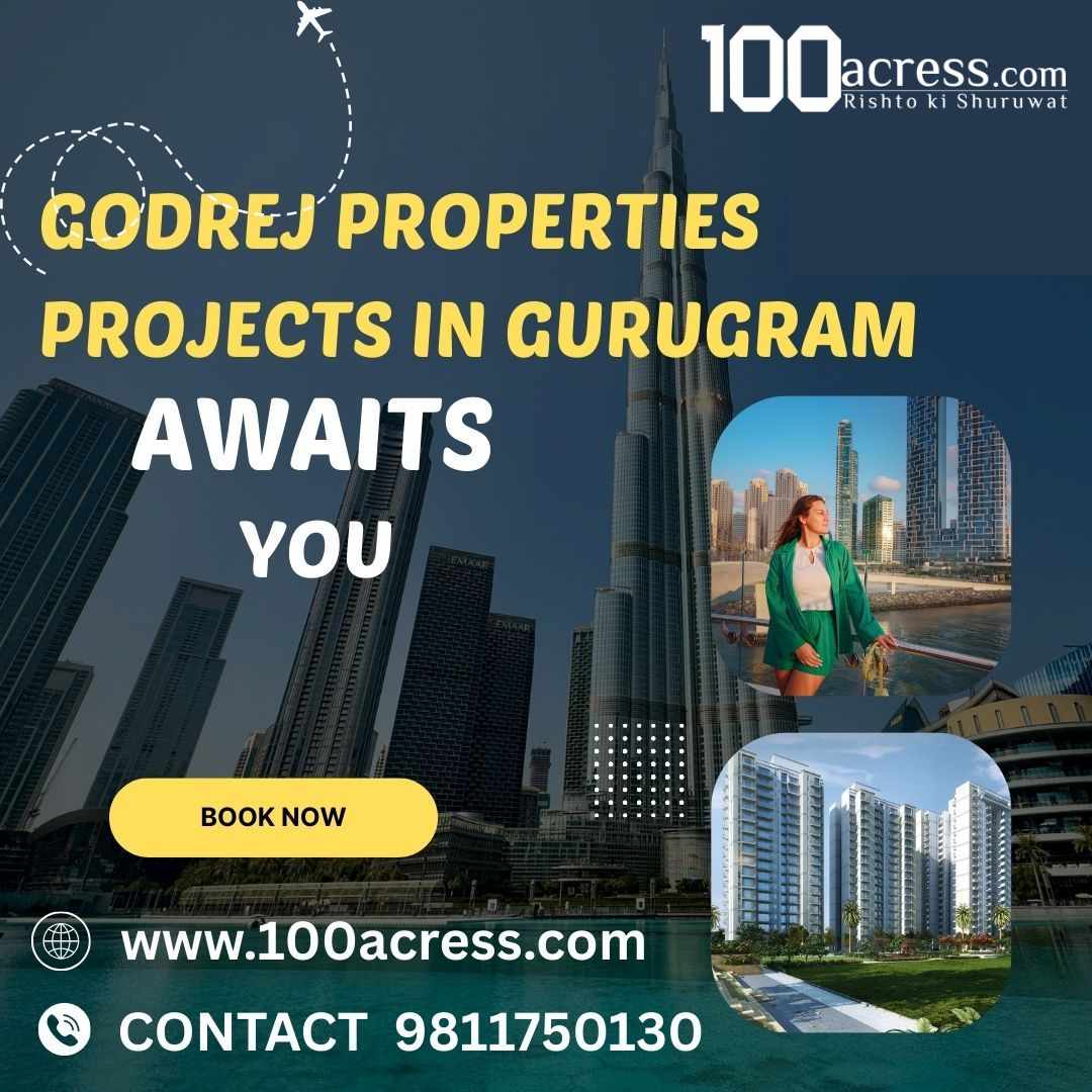 Godrej Properties Projects in Gurugram — Premium Residences