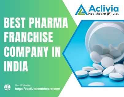 Best Pharma Franchise Company in India | Aclivia Healthcare