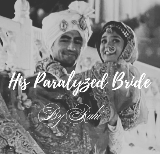 His Paralyzed Bride