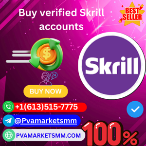 10---How to Buy Verified Skrill Accounts Safely and Easily
