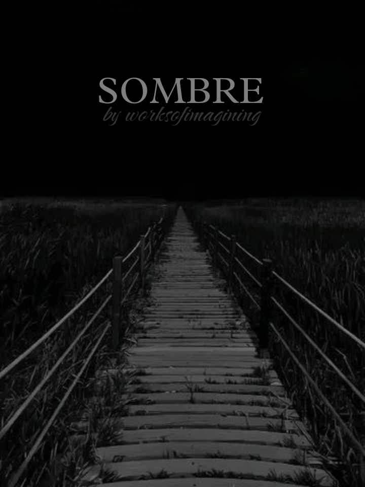SOMBRE.