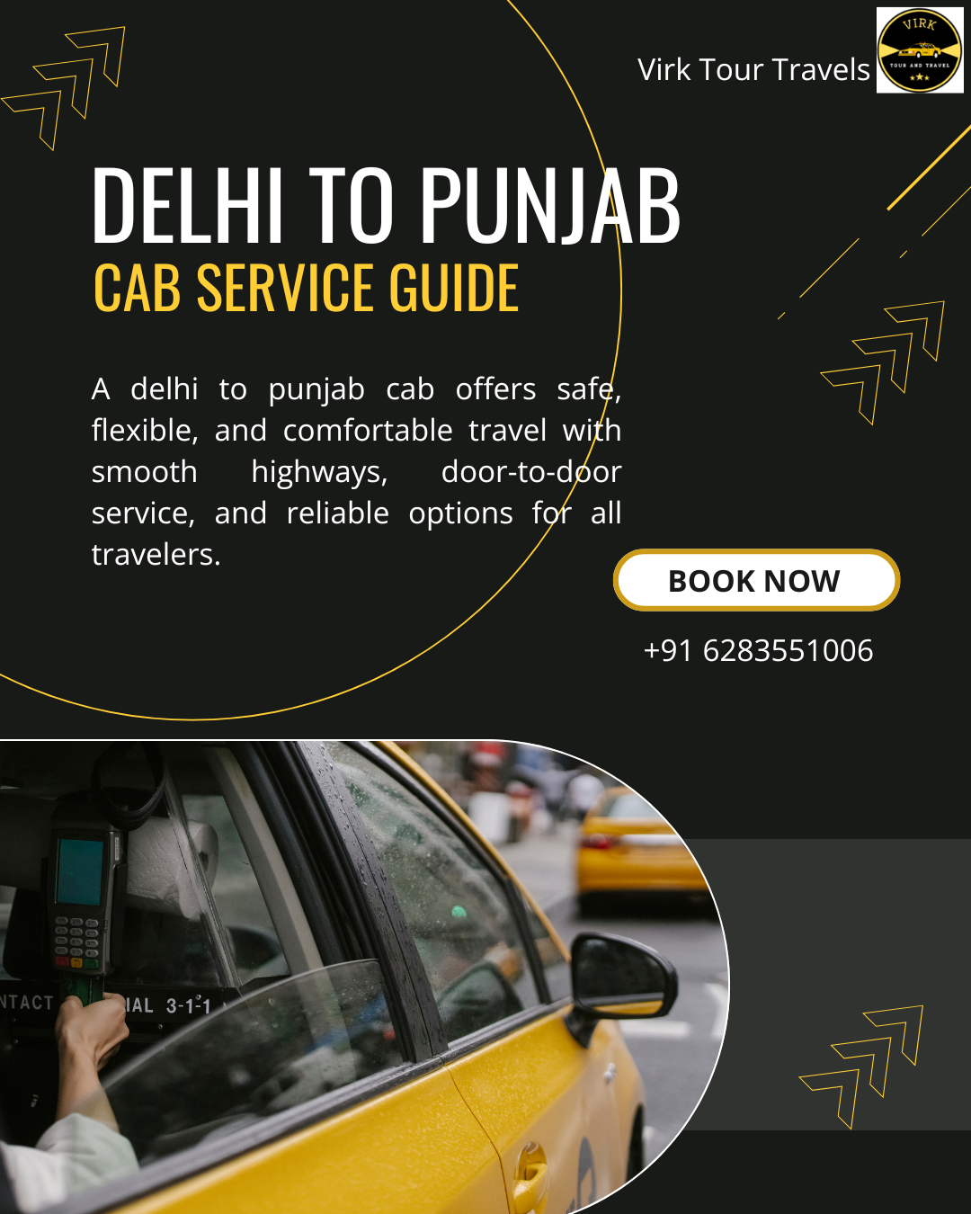 Delhi to Punjab Cab – Your Complete Travel Guide for a Smooth & Safe Journey
